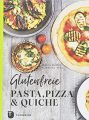 Buch "Glutenfreie Pasta, Pizza und Quiche"